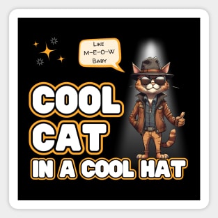 Cool Cat In A Cool Hat Magnet